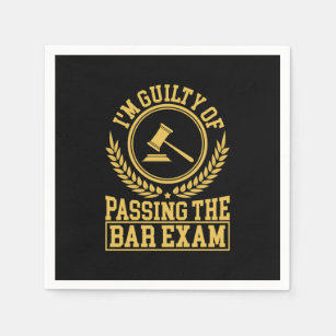 Student Is Guilty Of Passing The Bar Exam Napkins