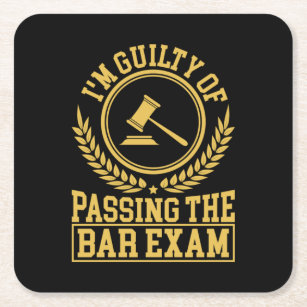 Student Is Guilty Of Passing The Bar Exam Square Paper Coaster