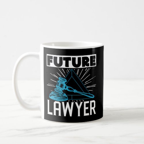 Student Law School Clerk Future Lawyer Attorney Coffee Mug