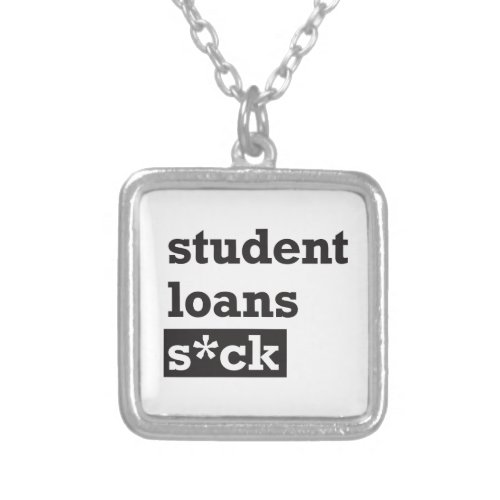 Student Loans Statement Necklace _ Square