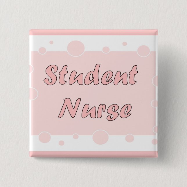 Student Nurse Pinback Button (Front)