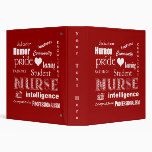 Student Nurse Pride-Attributes/Deep Red 3 Ring Binder