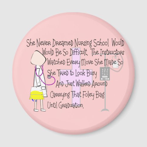 Student Nurse Story Art Gifts__Foley Bag Funny Magnet