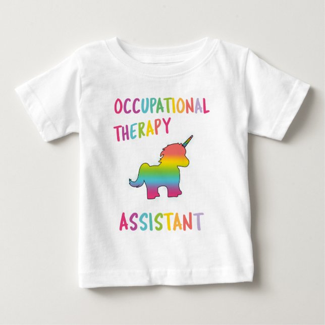 Student Occupational Therapy Assistant Unicorn OT Baby T-Shirt (Front)
