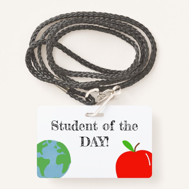 Student of the DAY! Badge (Front with Lanyard)