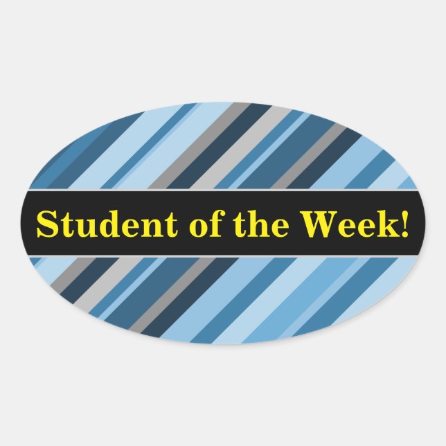 "Student of the Week!" + Blue and Grey Stripes Oval Sticker (Front)
