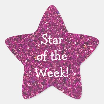 Student Of Week Pink (faux) Glitter Star Stickers by Regella at Zazzle