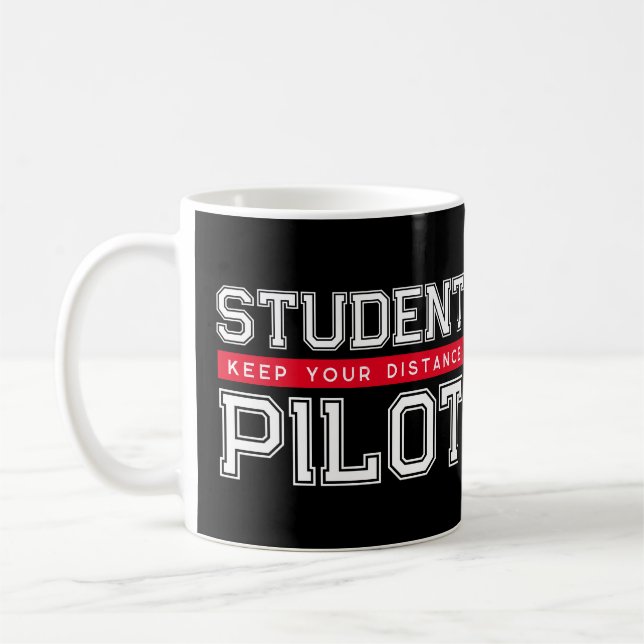 Student Pilot Keep Your Distance Mug (Left)