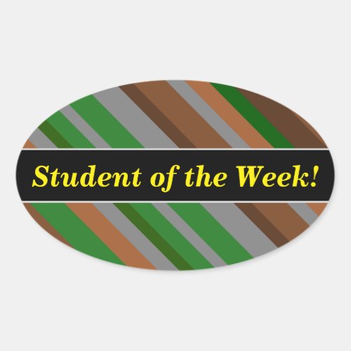 Student Praise  Green Brown and Grey Stripes Oval Sticker