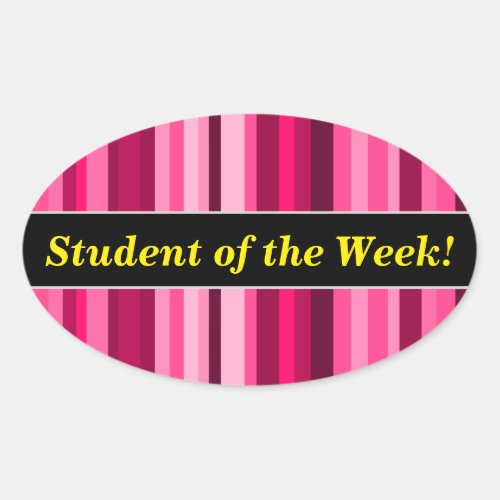 Student Praise  Magenta  Pink Striped Pattern Oval Sticker