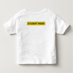 "Student Rider" Warning Sign Funny Equestrian Toddler T-shirt