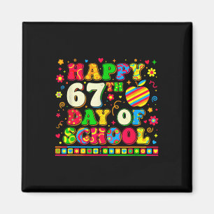 Student Six Seven Trending 67 Happy 67th Day Of Sc Magnet