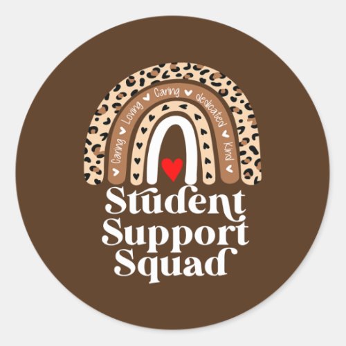 Student Support Squad Counselor Social Worker Classic Round Sticker