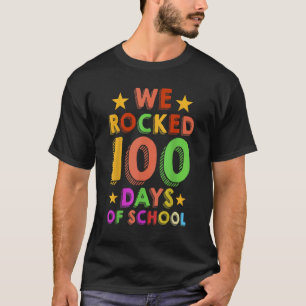 Student Teacher Music We Rocked 100 Days Of School T-Shirt