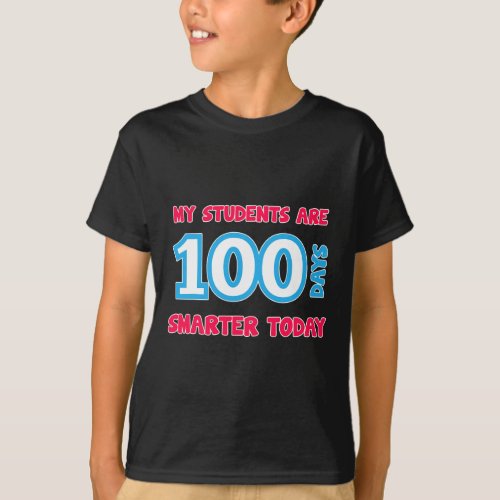 Students Are 100 Days Smarter Today  T_Shirt