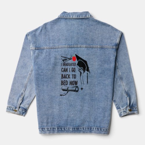 Students I Have Graduated With Bachelor Degree Gra Denim Jacket