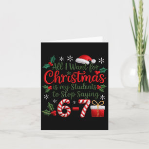 Students Saying 6-7 67 Six Seven Funny Teachers Ch Card