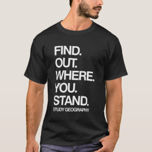 Study Geography T-Shirt