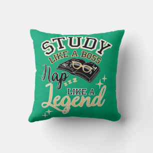 Study Like a Boss, Nap Like a Legend, College gift Throw Pillow