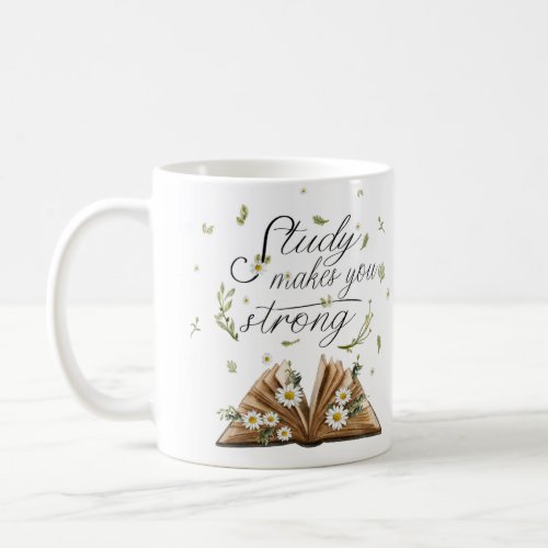 Study makes you strong Gift for JW pioneer Coffee Mug