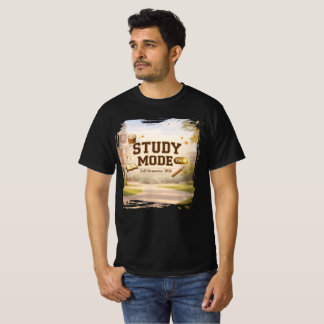 Study Mode — Back‑to‑College Focus Tee T-Shirt