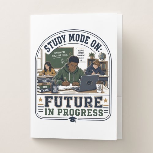 Study Mode On Future In Progress Shirt, Student Mo Pocket Folder