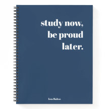 Study Now, Be Proud Later Retro Dark Blue Stylish