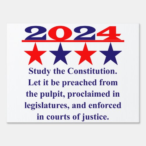 Study The Constitution _ Political Quote  Sign