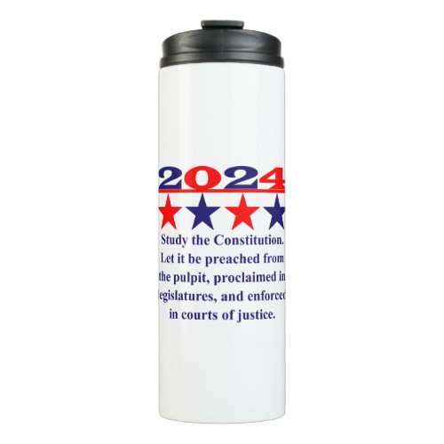Study The Constitution _ Political Quote  Thermal Tumbler
