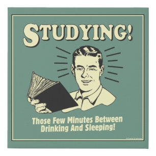 Studying: Drinking and Sleeping Faux Canvas Print