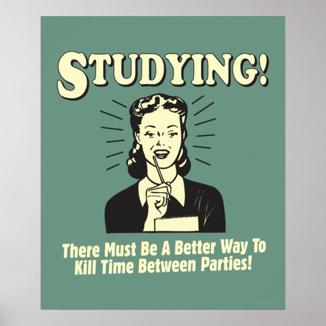 Studying: Kill Time Poster (Front)