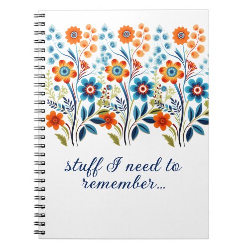Stuff I need to remember Retro Vintage Floral Notebook