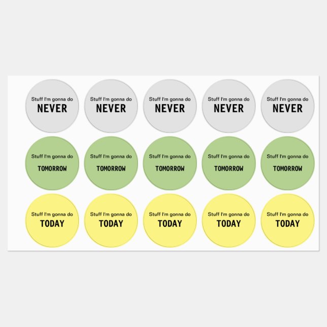Stuff I'm Gonna Do Today, Tomorrow & Never  Kids' Labels (Sheet)