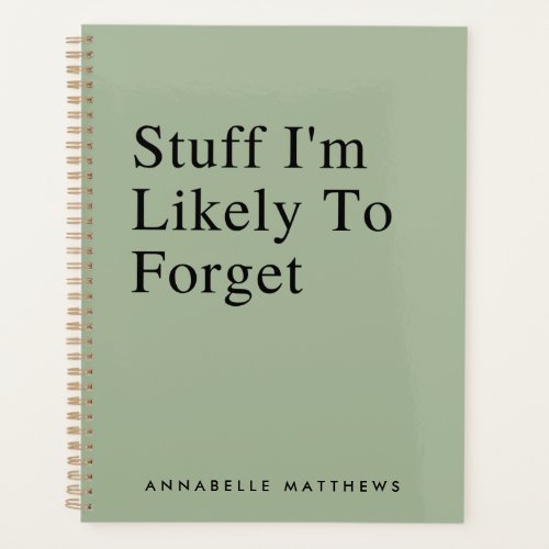 Stuff Im Likely To Forget Funny Quote To Do List  Planner