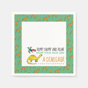 Stuff Your Face Like a Dinosaur Napkins