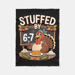 Stuffed By 67 Funny Teacher 67 Thanksgiving Turkey Fleece Blanket