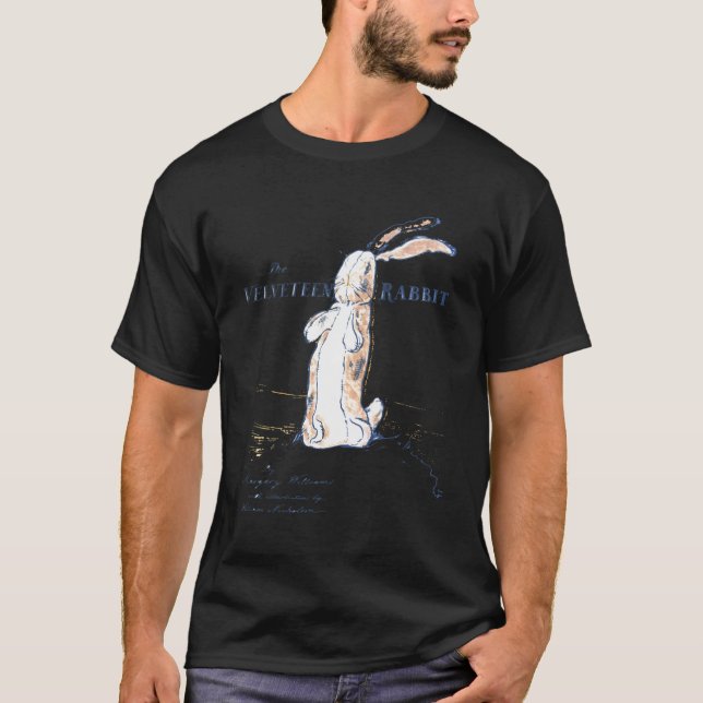 Stuffed Rabbit The Velven Rabbit Margery Williams  T-Shirt (Front)