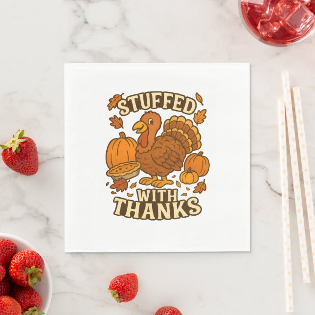 Stuffed With Thanks Thanksgiving Napkins (Insitu)