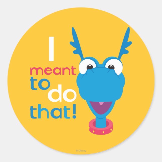 Stuffy - I Meant to do That Classic Round Sticker (Front)