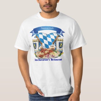 Stummtisch Zum Bavarian's Restaurant T-shirt by divasdesign66 at Zazzle