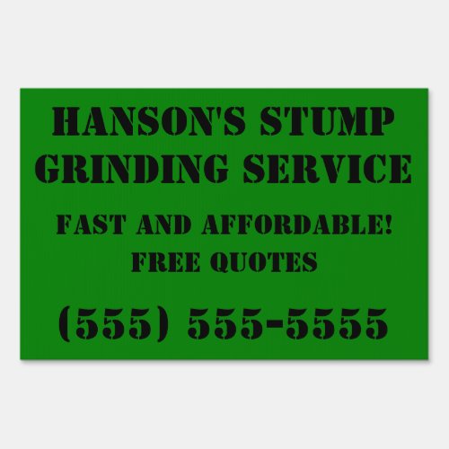 Stump grinding business sign