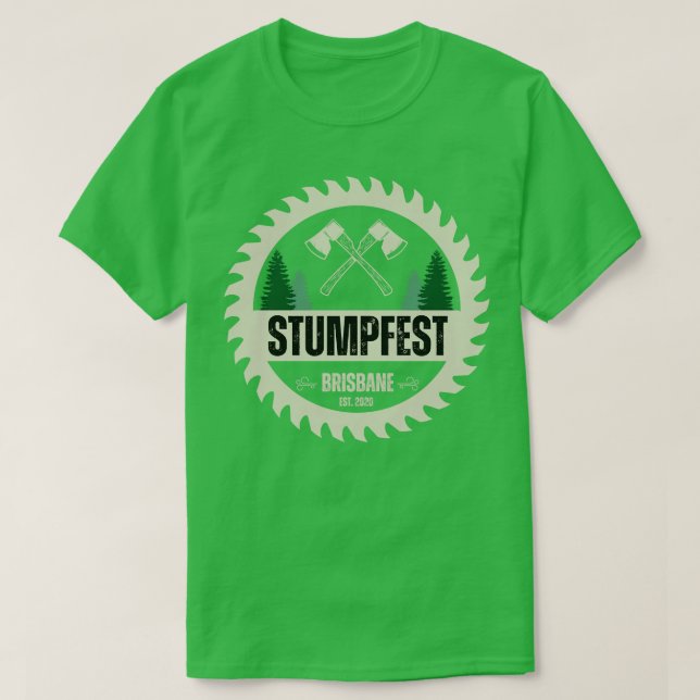 Stumpfest Brisbane Australia T-Shirt (Design Front)