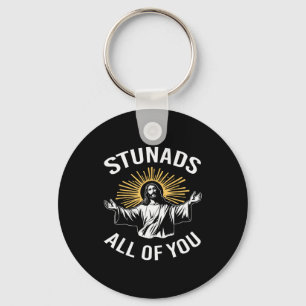 Stunads All Of You Funny Jesus Meme Christian Reli Keychain
