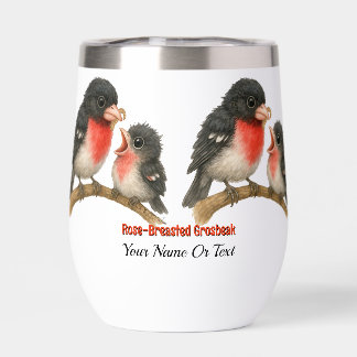 Stunning Rose Breasted Grosbeak Thermal Wine Tumbler