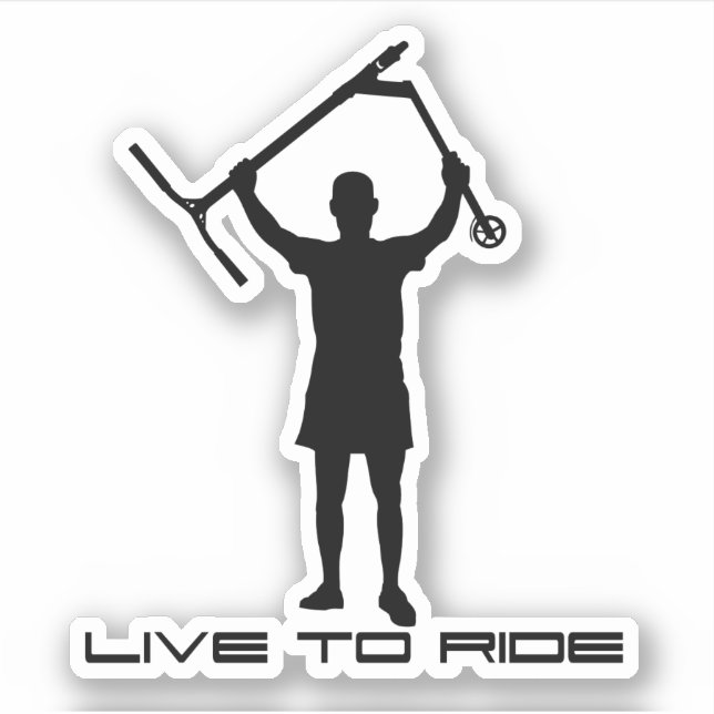 Stunt scooter rider. Live to ride Sticker (Front)