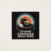Stupid Canadian Wolf Bird  (Back)