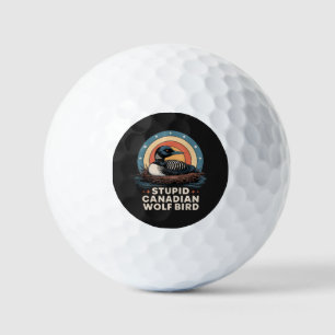 Stupid Canadian Wolf Bird  Golf Balls
