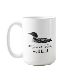 Stupid Canadian Wolf Bird Hockey Romance for Hocke Coffee Mug