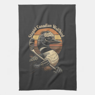 Stupid Canadian Wolf Bird Kitchen Towel