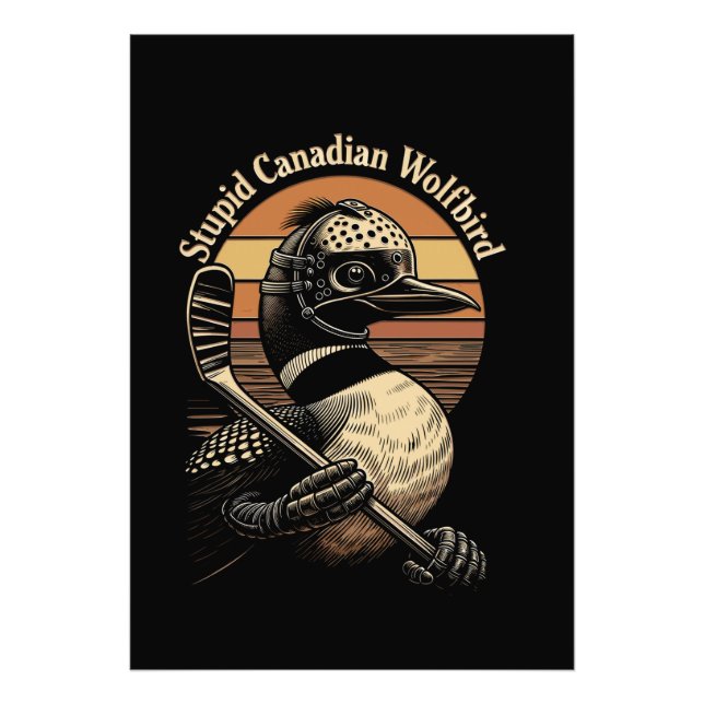 Stupid Canadian Wolf Bird Photo Print (Front)